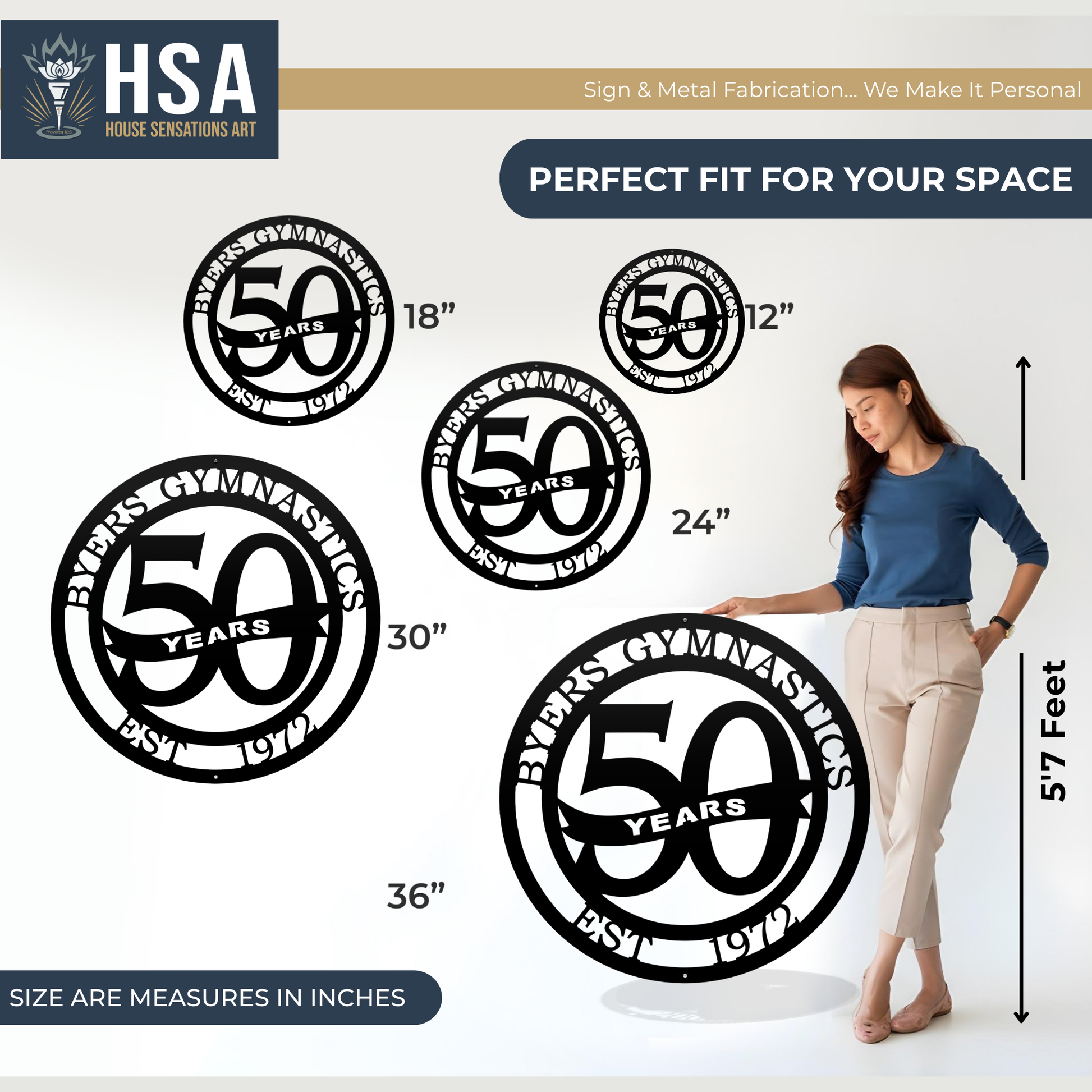 HSA House Sensations Art custom metal business anniversary sign with “50 Years” design, shown with woman for scale, personalized decorative wall décor