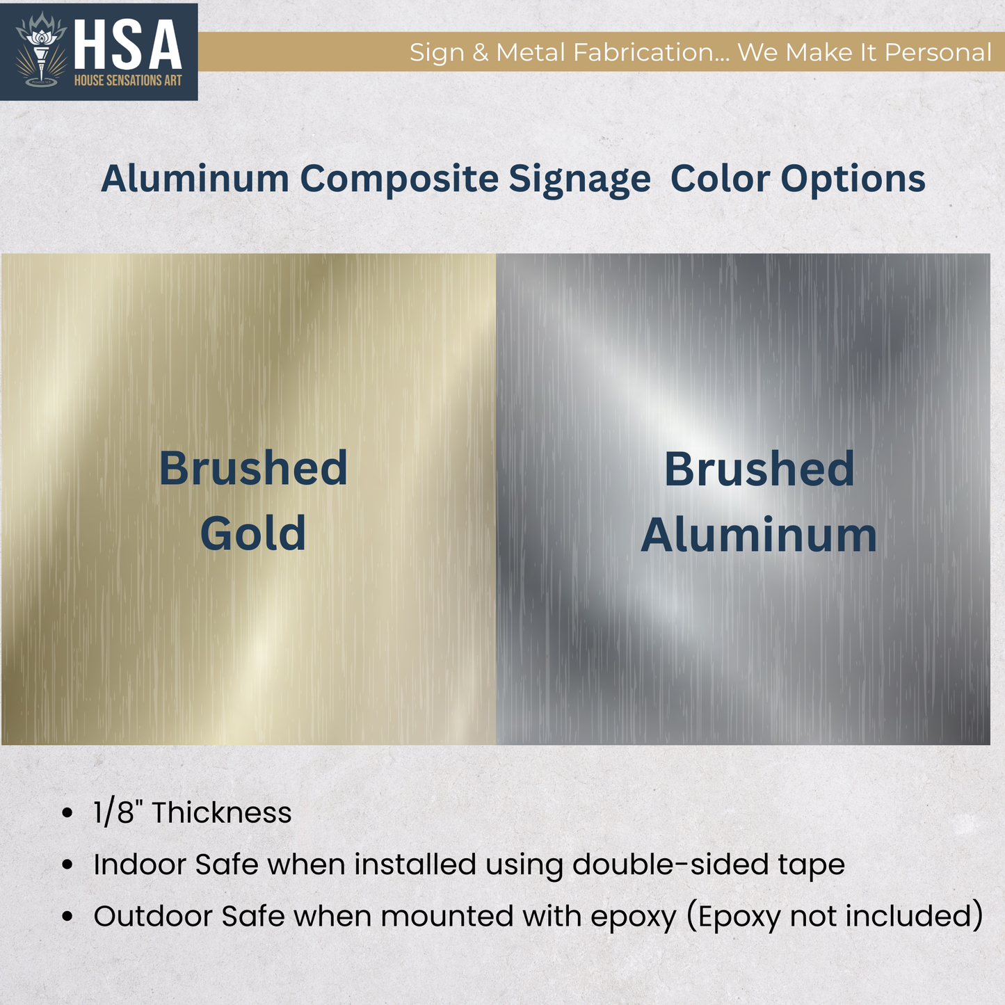 Aluminum composite signage color options with 'Brushed Gold' and 'Brushed Aluminum' on a white background.