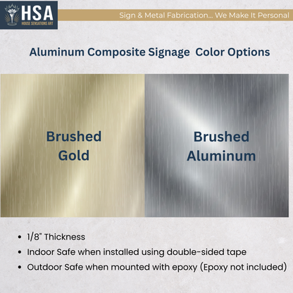 Aluminum composite signage color options with 'Brushed Gold' and 'Brushed Aluminum' on a white background.