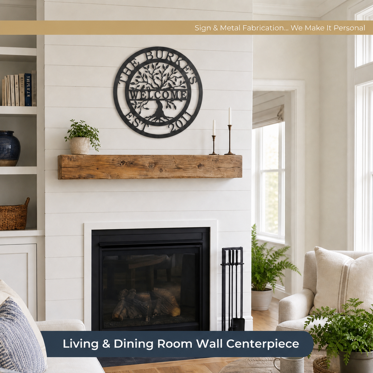 Custom family tree of life metal welcome sign displayed above fireplace mantel in cozy farmhouse living room
