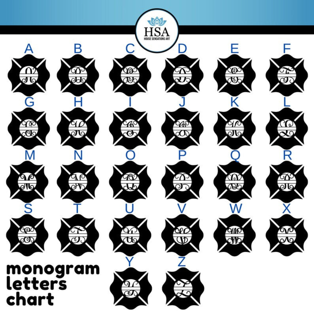 Firefighter Maltese cross monogram chart with HSA logo, displaying custom letter options for personalized metal signs and fire department décor.