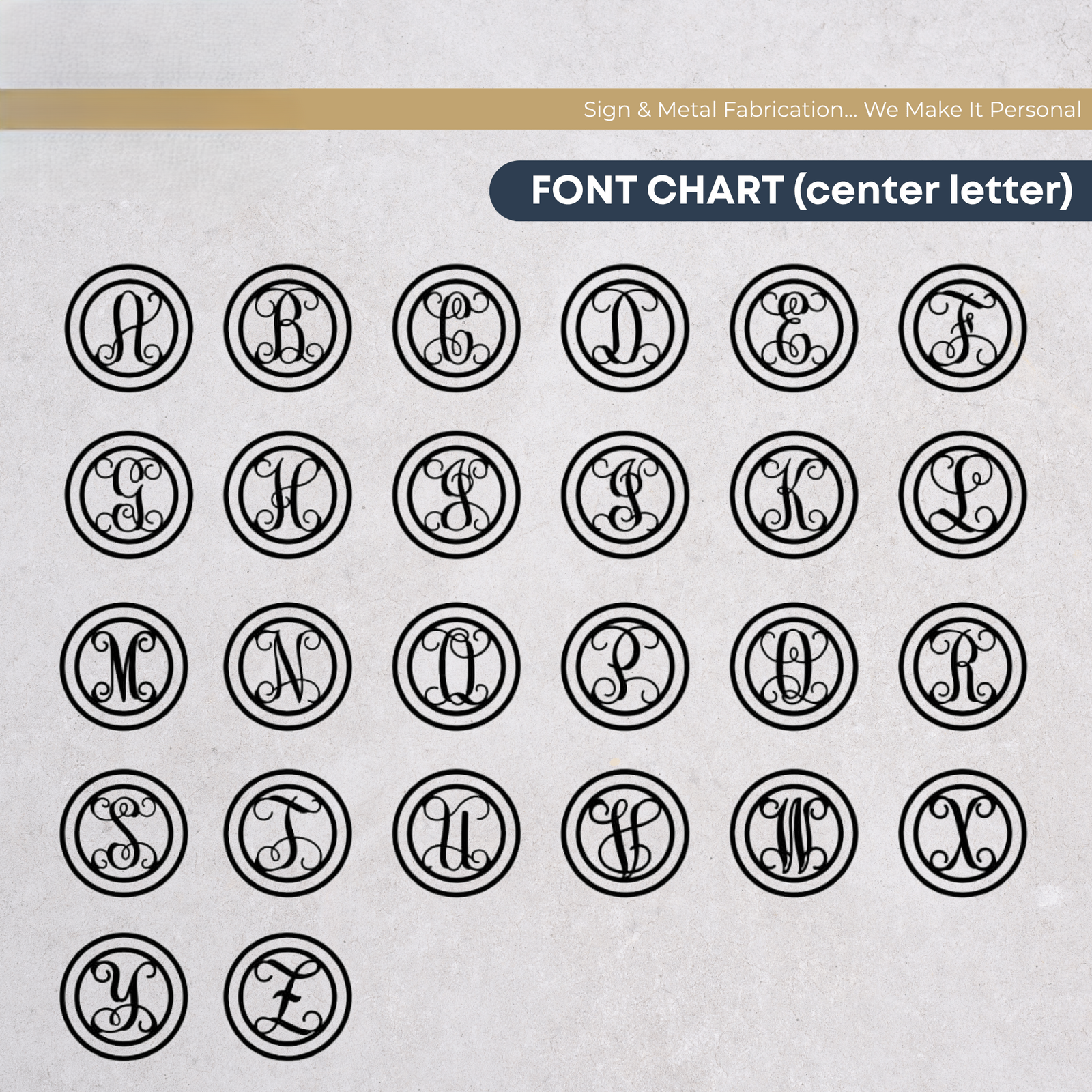 Font chart for custom monogram metal signs showing decorative center letter styles from A to Z for personalized wall decor