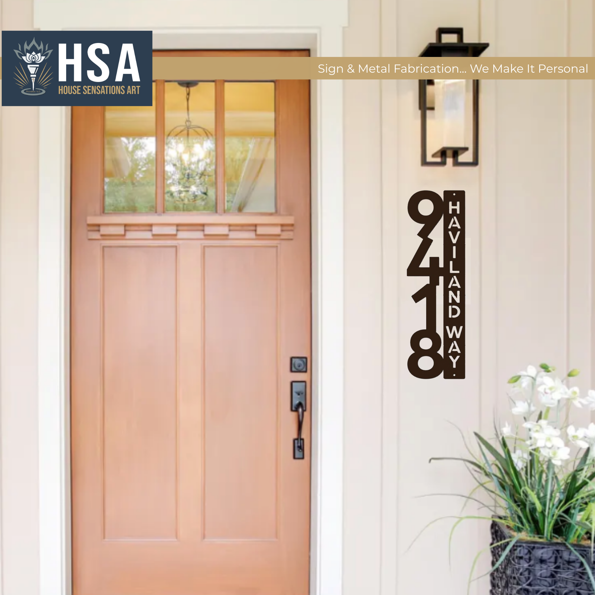 Front door with decorative house number sign and logo in corner, outdoor entryway signage, HouseSensationsArt