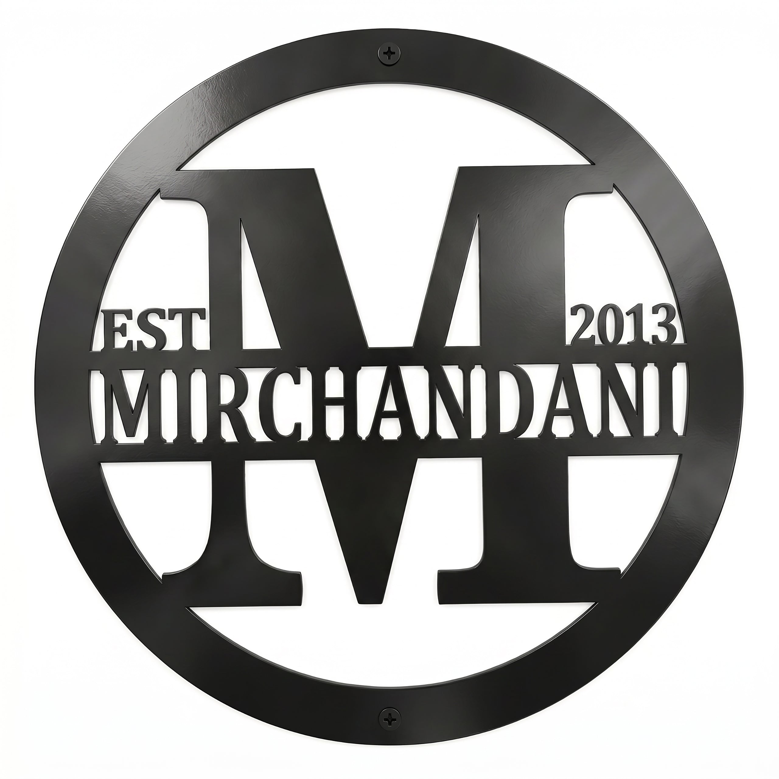 Personalized black family monogram metal sign with Merchandani name and established year 2013 on white background