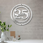 Custom metal business anniversary sign reading “25 Years,” decorative wall art displayed on gray brick wall, HouseSensationsArt