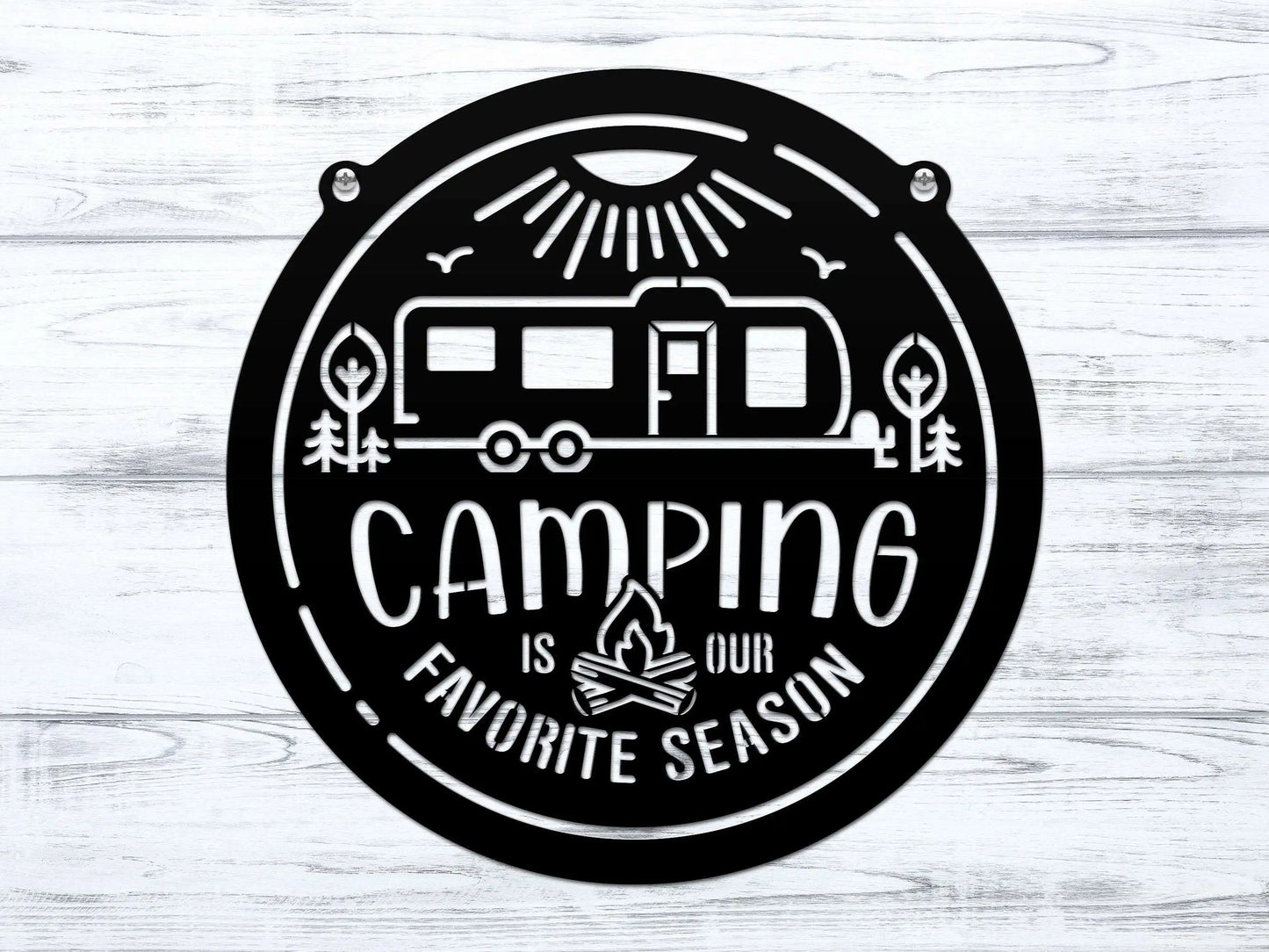 The Camping Is Our Favorite Season metal sign features a camper trailer design, perfect for personalizing your campsite or home decor, reflecting a love for outdoor adventure and camping.