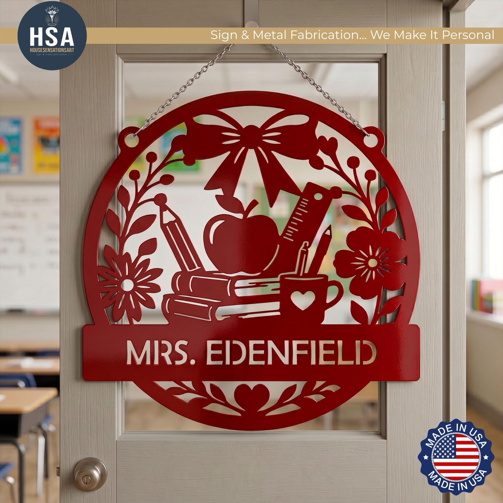 A round custom metal sign displayed as teacher door hanger. Sign is shown in Deep Red and is shown hanging from chain. Makes a wonderful principal office or counselor office door sign.