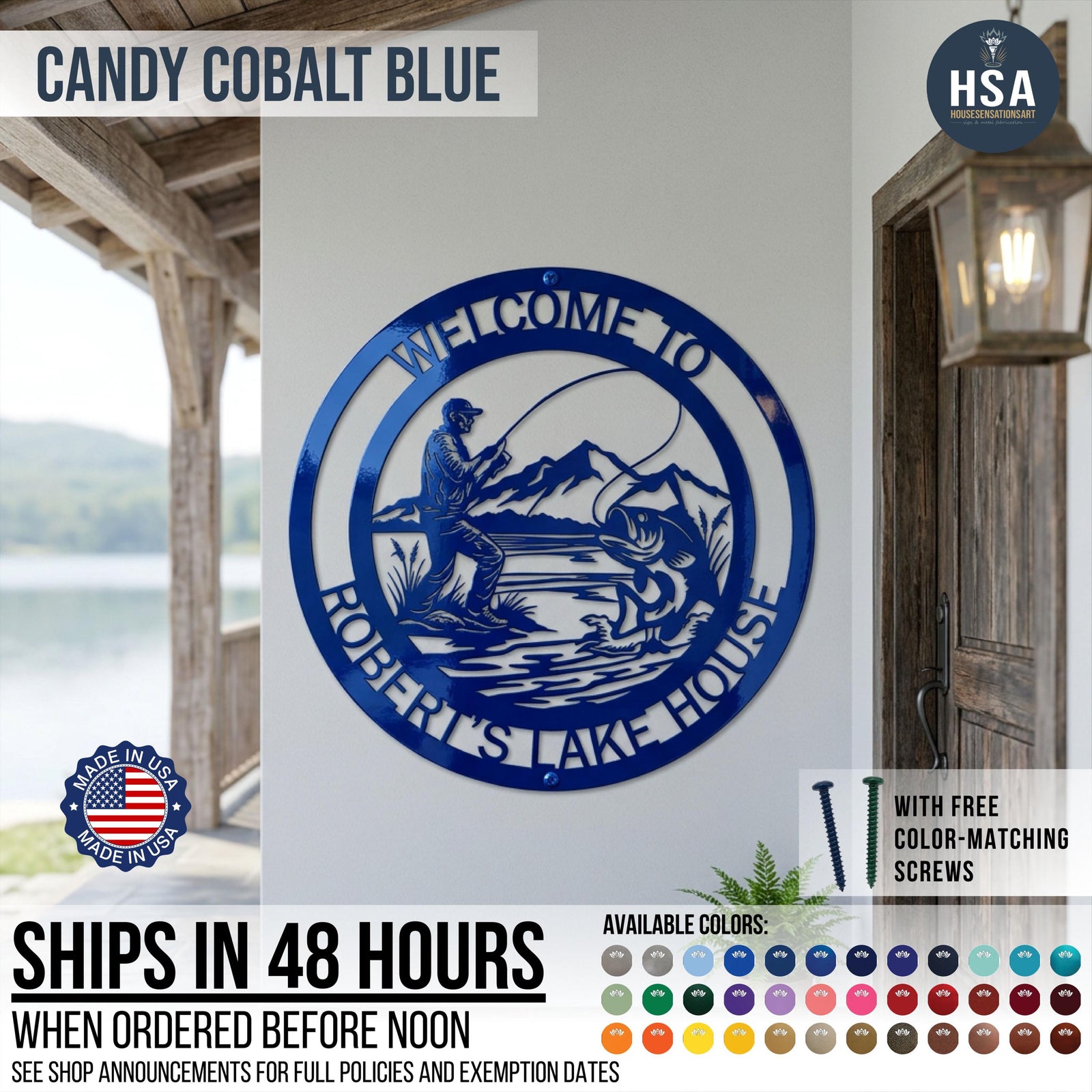 This personalized Pro Angler Custom Metal Sign is shown in Candy Cobalt Blue mounted on a white outdoor wall beside a rustic wood door at a rustic lake house cabin. Signs come with text of choice are available in more than 50 color options. Color-matching screws are included with purchase . Orders ship in 48 hours when ordered before noon