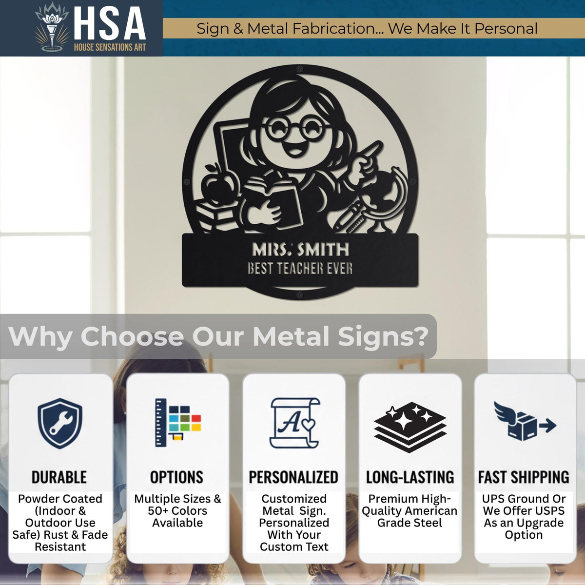 Why Choose Our Metal Signs? Our signs are Durable, featuring a powder-coated finish for indoor and outdoor use that is rust and fade resistant. We offer numerous Options with multiple sizes and over 50 colors available. Each piece is Personalized, allowing for a customized metal sign with your own custom text. They are Long-Lasting and crafted from premium high-quality American grade steel. Finally, we provide Fast Shipping via UPS Ground, with USPS available as an upgrade option.
