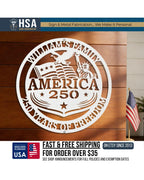 Personalized metal America 250 sign, circular patriotic art with AMERICA 250 and 250 YEARS OF FREEDOM; indoor/outdoor sign.