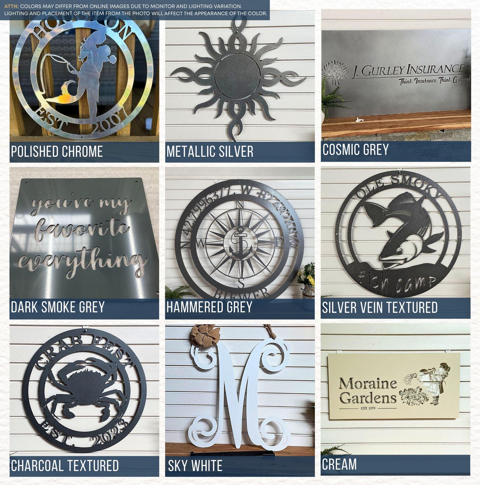 The custom metal sign has these available color options: Polished Chrome, Metallic Silver, Cosmic Grey, Dark Smoke Grey, Hammered Grey, Silver Vein Textured, Charcoal Textured, Sky White, and Cream.