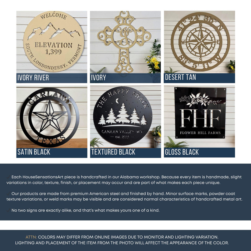 A product color chart for HouseSensationsArt displaying six different powder-coat finishes on various metal signs. The finishes shown are Ivory River, Ivory, Desert Tan, Satin Black, Textured Black, and Gloss Black. The bottom section includes text explaining that the items are handcrafted from American steel in Alabama and notes that minor variations in finish are a natural part of the handmade process.