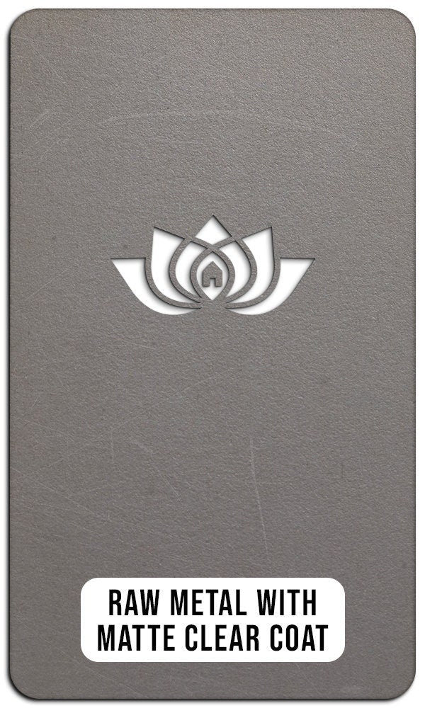 Gray metal card with white lotus flower logo and text “Raw Metal with Matte Clear Coat,” decorative material sample, HouseSensationsArt