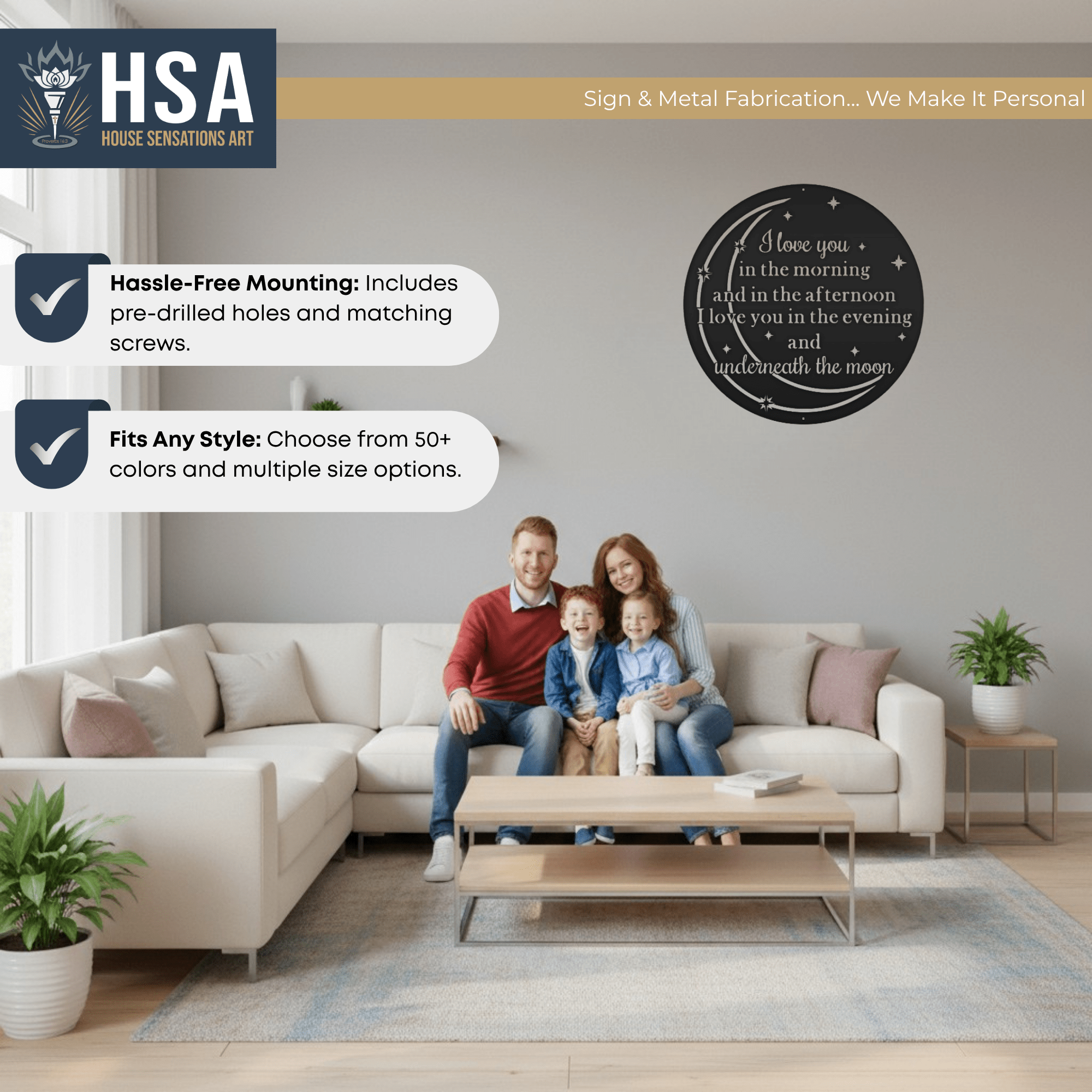 Personalized quote wall art displayed above a couch in a living room with a family, featuring the “HSA” logo and decorative text, creating a warm, inviting, and customized home décor setting.