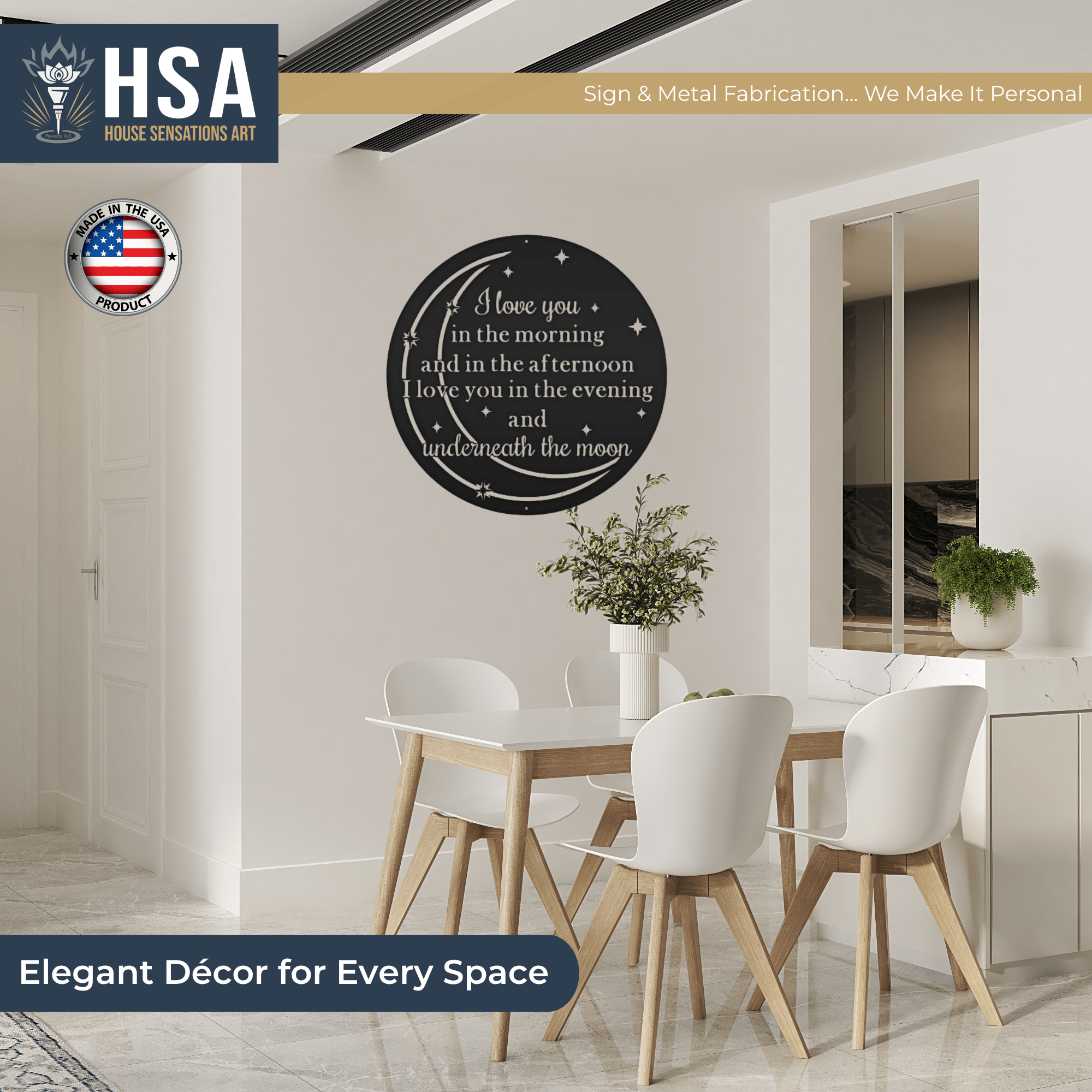 Personalized quote wall art displayed in a dining room with a decorative wall sign, featuring “HSA” branding, creating a stylish and customized home décor focal point.