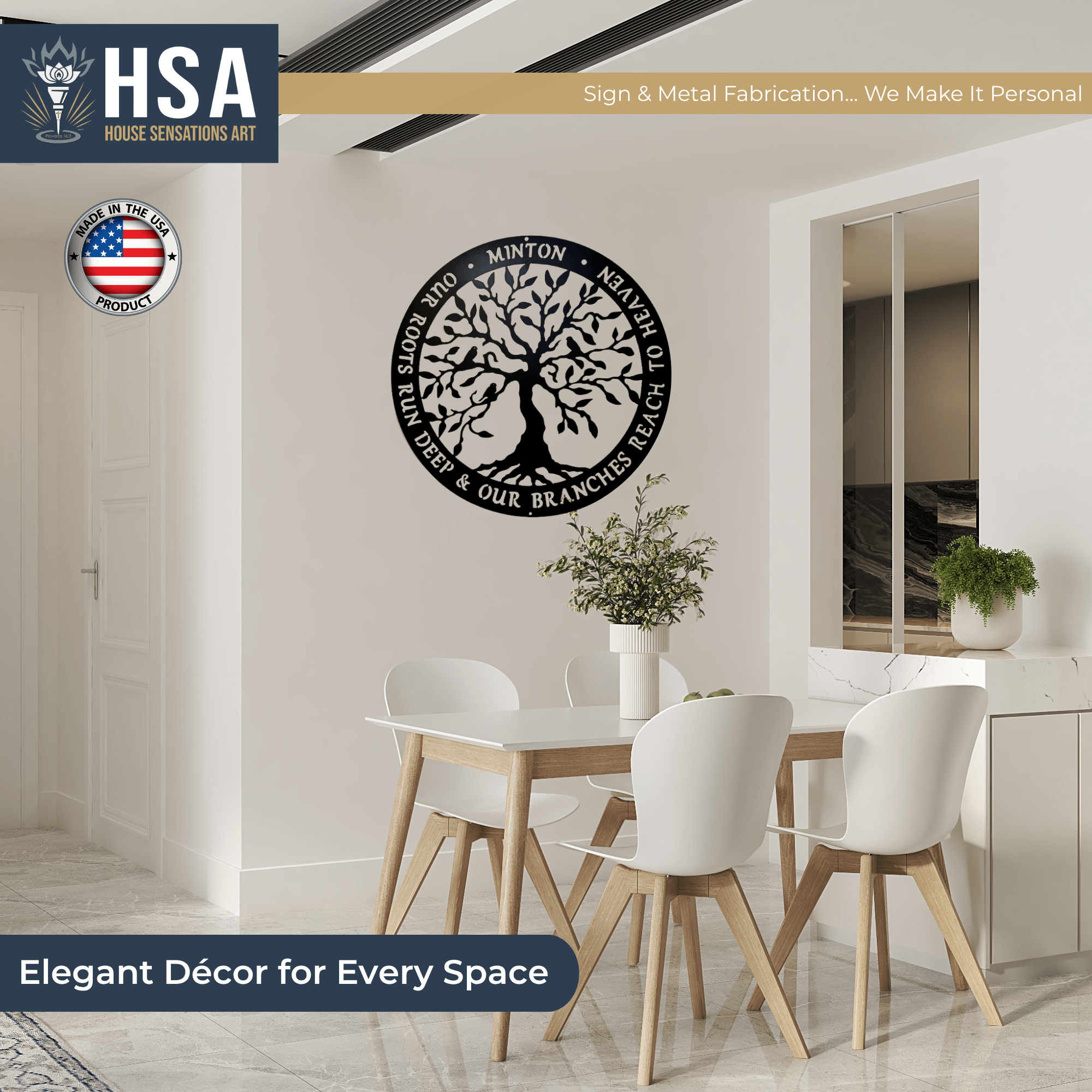 Dining room featuring a decorative wall piece with a tree design, “HSA” logo, and accompanying text, adding a rustic and stylish focal point to the space.